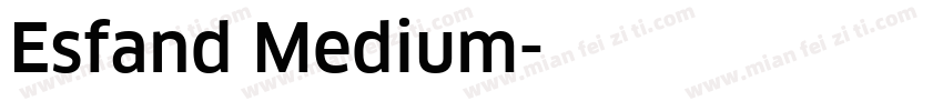 Esfand Medium字体转换